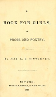 A book for girls by Lydia H. Sigourney