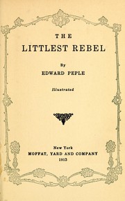Cover of: The littlest rebel by Peple, Edward