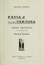 Cover of: Pavia e la sua certosa: guida artistica