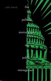 Cover of: The political environment of public management
