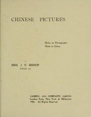 Cover of: Chinese pictures: notes on photographs made in China