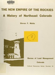 Cover of: The new empire of the Rockies: a history of northeast Colorado