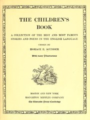 Cover of: The children's book: a collection of the best and most famous stories and poems in the English language