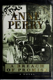 Cover of: A breach of promise by Anne Perry, Anne Perry