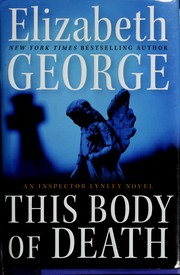 Cover of: This body of death by Elizabeth George