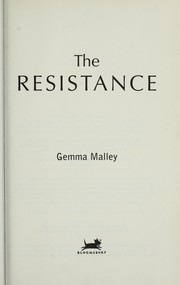 The Resistance by Gemma Malley