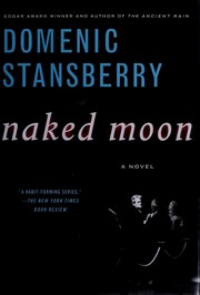 Book cover: Naked moon | Domenic Stansberry