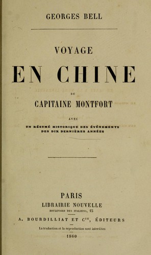 Voyage en Chine du capitaine Montfort by Auguste-François-Marie Montfort