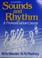 Cover of: Sounds and rhythm