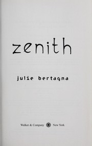 Cover of: Zenith by Julie Bertagna