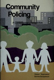 Cover of: Community policing by Robert C. Trojanowicz