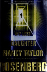 Cover of: My lost daughter by Nancy Taylor Rosenberg