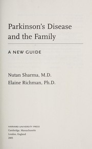 Cover of: Parkinson's disease and the family: a new guide