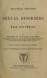Cover of: A practical treatise on sexual disorders of the male and female.