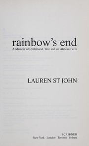 Rainbow's end by Lauren St. John