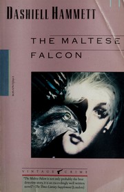 Cover of: The  Maltese falcon by Dashiell Hammett