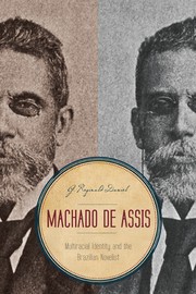 Cover of: Machado de Assis: multiracial identity and the Brazilian novelist