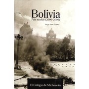 Cover of: Bolivia: país rebelde (2000-2006)