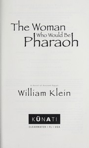 Cover of: The woman who would be pharaoh: a novel of ancient Egypt