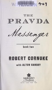 Cover of: The Pravda messenger by Robert Cornuke