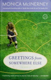 Cover of: Greetings from somewhere else: a novel