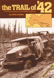 Cover of: The Trail of '42 by Stan Cohen