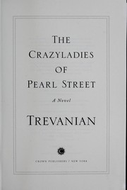 Cover of: The crazyladies of Pearl Street: a novel