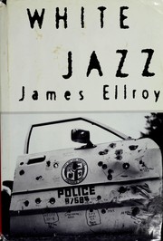 Cover of: White jazz by James Ellroy