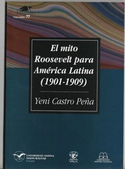 Cover of: El mito Roosevelt para América Latina (1901-1909)