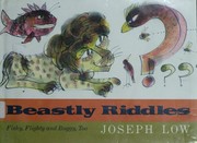 Cover of: Beastly riddles: fishy, flighty, and buggy, too