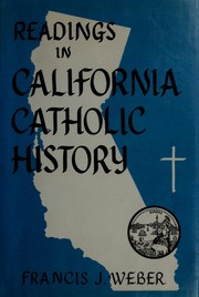 Cover of: Readings in California Catholic history