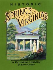 Cover of: Historic springs of the Virginias: a pictorial history