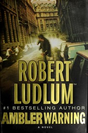 Cover of: The Ambler warning by Robert Ludlum