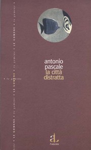 Cover of: La città distratta