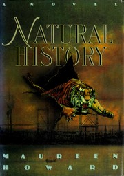 Cover of: Natural history by Maureen Howard