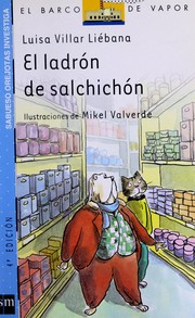 Cover of: El ladrón de salchichón by Luisa Villar Liébana