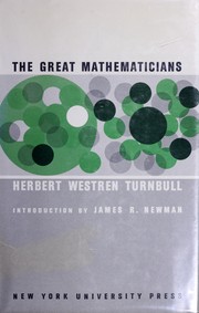 The great mathematicians by H. W. Turnbull