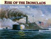 Cover of: Rise of the ironclads by George F. Amadon