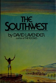 Cover of: The Southwest by David Sievert Lavender