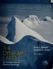 Cover of: The dynamic earth by Brian J. Skinner