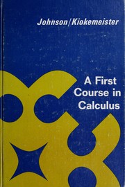 Cover of: A first course in calculus by Richard E. Johnson