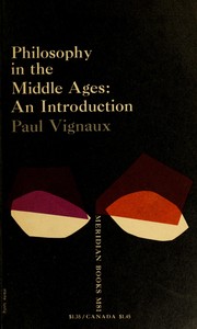 Cover of: Philosophy in the Middle Ages by Paul Vignaux