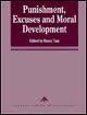 Cover of: Punishment, Excuses and Moral Development