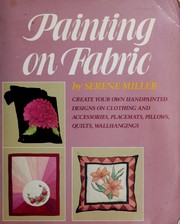 Cover of: Painting on fabric
