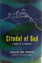 Cover of: Citadel of God: a novel of Saint Benedict.