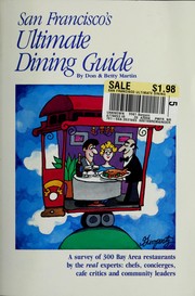 Cover of: San Francisco's ultimate dining guide by Don W. Martin