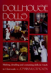 Cover of: Dollhouse dolls by Joann McCracken