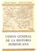 Cover of: visión general de la vicion dominicana Visión general de la historia dominicana