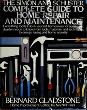 Cover of: The Simon and Schuster Complete Guide to Home Repair and Maintenance
