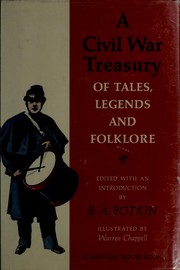 Cover of: A Civil War treasury of tales, legends, and folklore